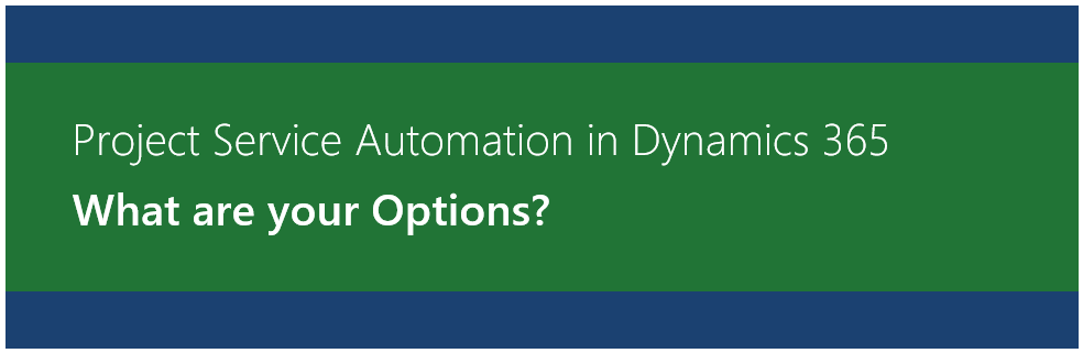 Project Service Automation in Dynamics 365