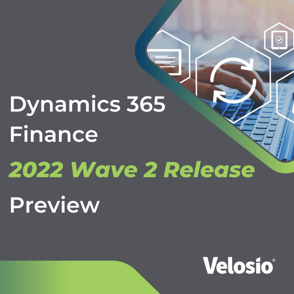 Microsoft Dynamics 365 Finance Wave 2 Release Highlights