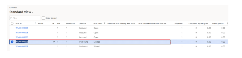 Standard View: Warehouse Management> Loads > All Loads 