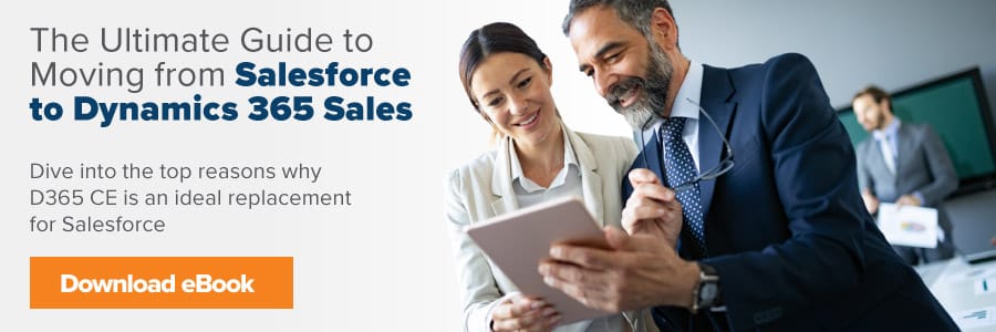 Guide to Moving from Salesforce to Dynamics 365 Sales